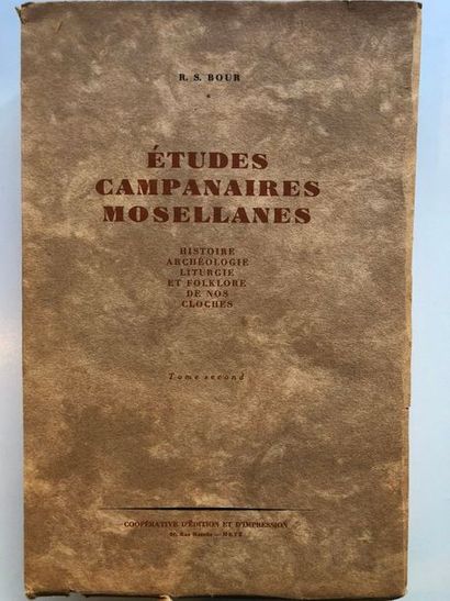 null Bour (R. S.), Études campanaires mosellanes : histoire, archéologie, liturgie...