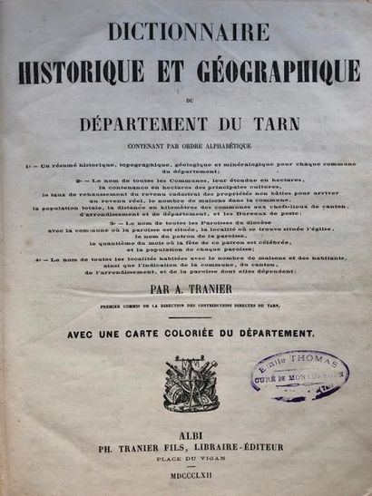 null Tranier (A), Dictionnaire historique et géographique du département du Tarn,...