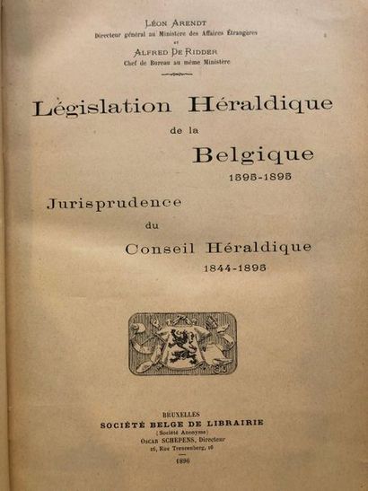 null Arendt (Léon) - De Ridder (Alfred), Législation héraldique de la Belgique, 1595-1895,...