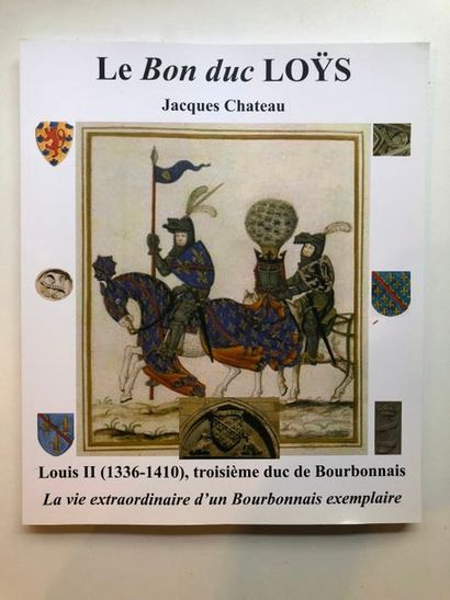 null Château (Jacques), Les Bourbons avant Henri IV, Editions des Cahiers du Bourbonnais,...