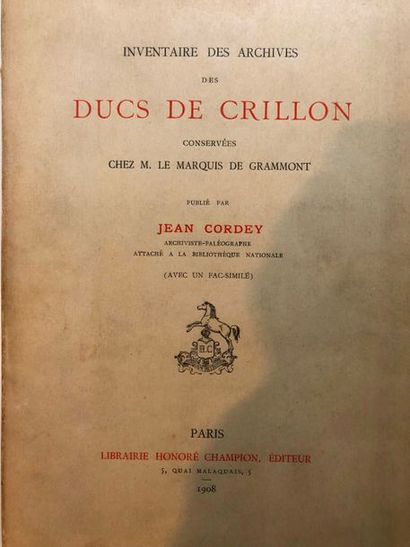 null Cordey (Jean), Inventaire des archives des ducs de Crillon …, Paris, 1908, 308...