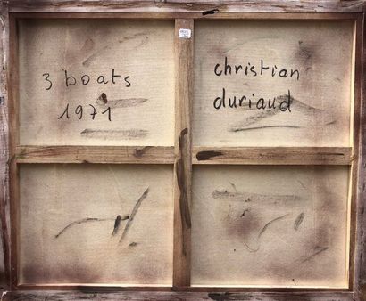 null Christian DURIAUD (né en 1944)

3 boats

Huile sur toile signée en bas à droite...