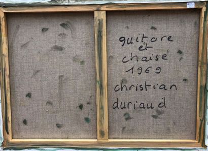 null Christian DURIAUD (né en 1944)

Guitare et chaise

Huile sur toile signée en...