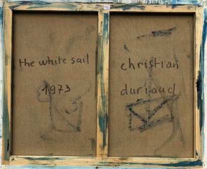 null Christian DURIAUD (né en 1944)

The white sail

Huile sur toile signée en bas...