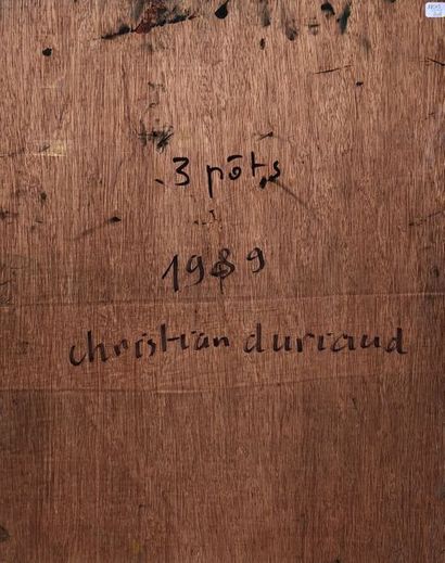 null Christian DURIAUD (né en 1944)

3 pots

Huile sur panneau signée en bas à droite...
