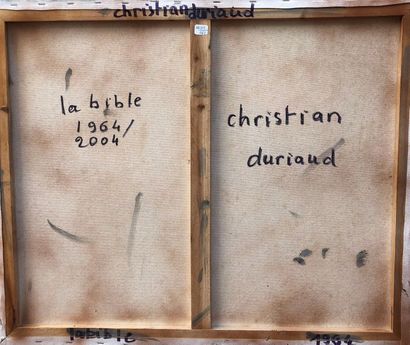 null Christian DURIAUD (né en 1944)

La Bible 

Huile sur toile signée en bas à droite...