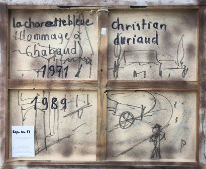 null Christian DURIAUD (né en 1944)

La charrette bleue

Huile sur toile signée en...