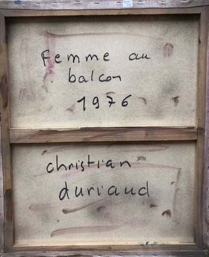 null Christian DURIAUD (né en 1944)

Femme au balcon

Huile sur toile signée en bas...