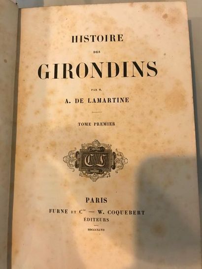 null Alphonse de LAMARTINE
Histoire des Girondins - Furne et Cie Coqueret éditeurs...