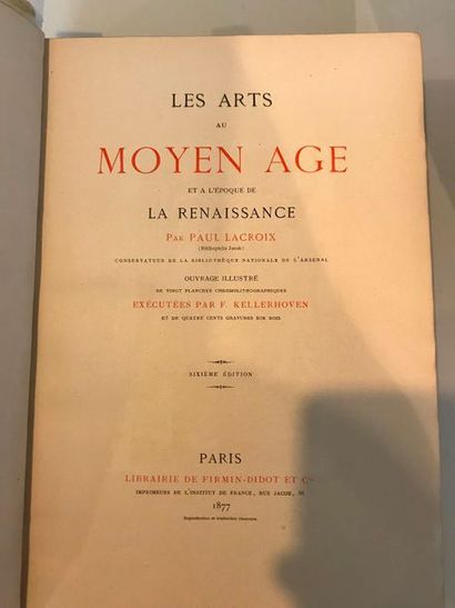null Paul LACROIX - Paris Librairie Firmin Didot et cie 1877

Les arts au Moyen Age...