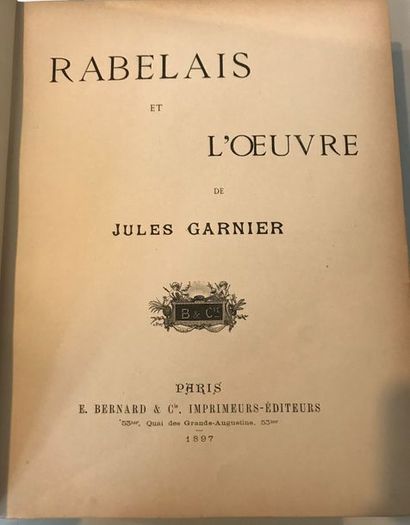 null Rabelais et L'oeuvre de Jules Garnier - Paris E.Bernard et Cie 1897 - 1 volume...