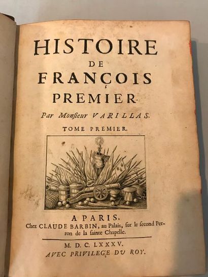 null VARILLAS 

Histoire de François I er - à Paris Claude Barbin 1685 - 2 volumes...