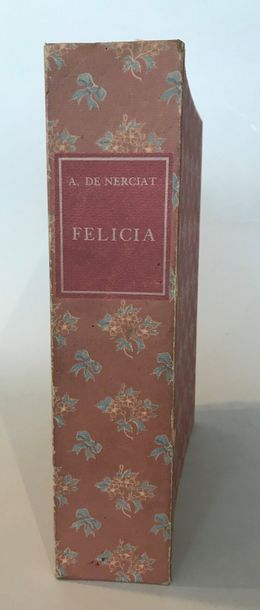 null Andréa de NERCIAT 

Felicia ou mes fredaines illustré de vingt eaux fortes originales...