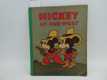 null [BANDE DESSINEES] WALT DISNEY "Mickey au Far-West", édité à Paris chez Hachette,...