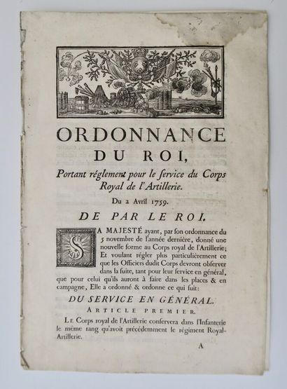 null Ordonnance du Roy " Portant Règlement pour le service du Corps Royal de l'Artillerie"...