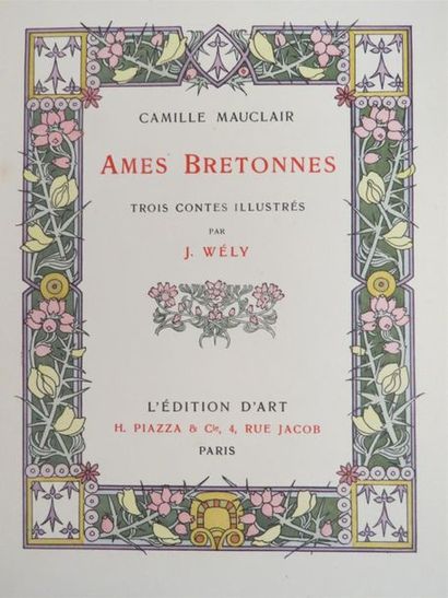 null MAUCLAIR (Camille). AMES BRETONNES. Trois contes. Paris, Piazza, 1907. In-8...