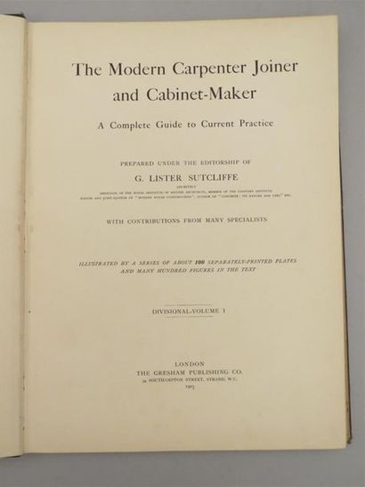 null LISTER SUTCLIFFE (G.). The Modern Carpenter Joiner and Cabinet-Maker. A Complete...