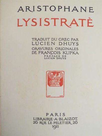 null [KUPKA]. ARISTOPHANE. LYSISTRATÈ. Traduit du grec par Lucien Dhuys. Préface...