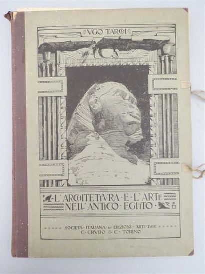 null [ÉGYPTE]. TARCHI (Ugo). L'Architettura e l'arte nell'antico egitto. 100 tavole...