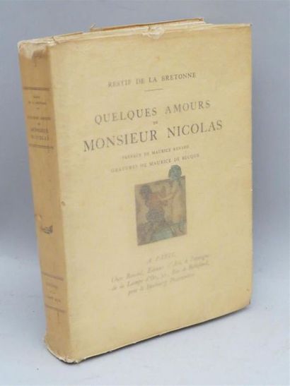 null RESTIF DE LA BRETONNE. Quelques amours de Monsieur Nicolas. Préface de Maurice...