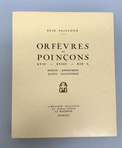 null ELIE PAILLOUX 
Orfèvres et poinçons XVIIème-XVIIIème- XIXème 
Librairie PAILLOUX...