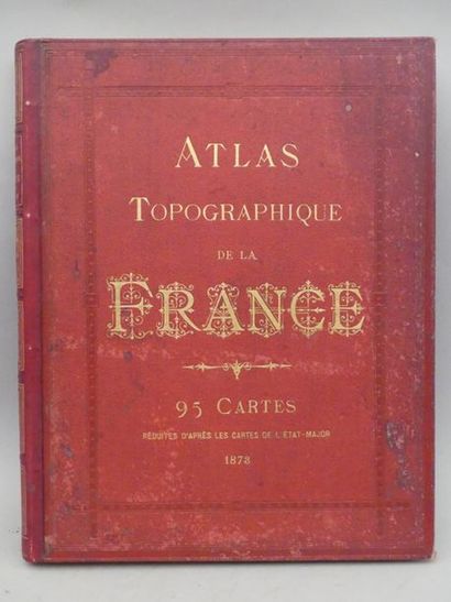 [ATLAS]. [JOANNE (Adolphe)]. ATLAS TOPOGRAPHIQUE...