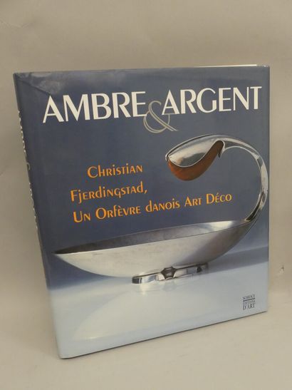 null ARGENTERIE XXe / 2 volumes :

Ambre & Argent : Christian Fjerdingstad, un orfèvre...