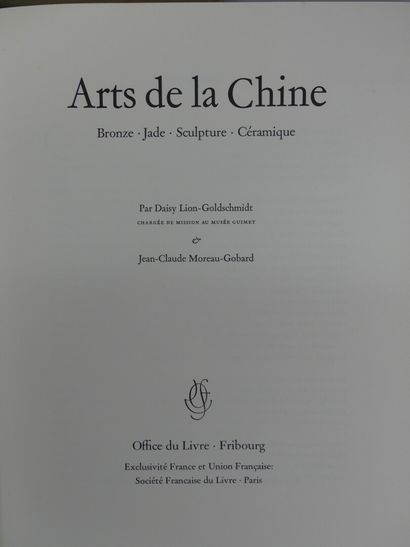 null Arts de la Chine : bronze, jade, sculpture, céramique / Jean-Claude Moreau-Gobard...