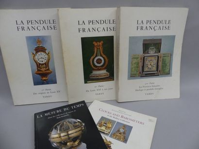 null La Pendule Française / TARDY en 3 volumes

On y joint La Mesure du Temps dans...