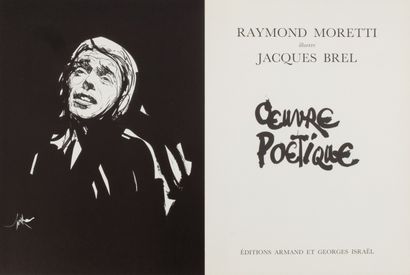 null BREL (Jacques) - MORETTI (Raymond) - Raymond Moretti illustrates Jacques Brel....