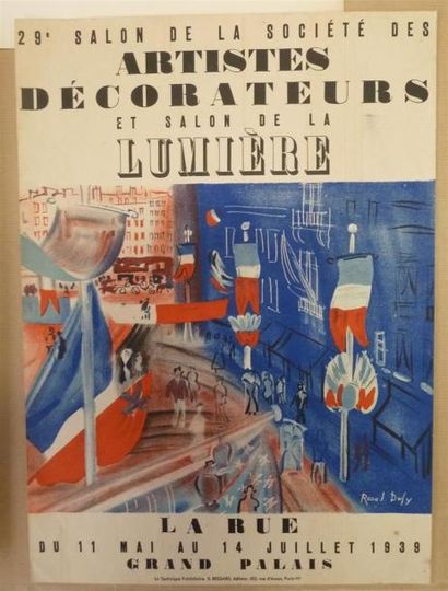 null Raoul DUFY
Affiche du 29 eme Salon des Artistes Décorateurs, 1939.
On y joint...