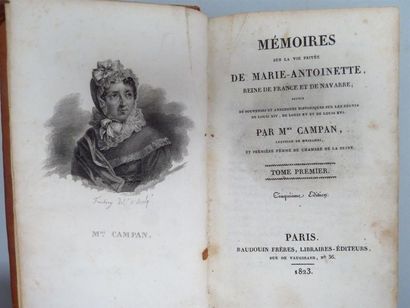 null CAMPAN (Mme). Mémoires sur la vie privée de Marie-Antoinette, reine de France...