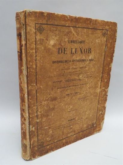 null LEBAS (A.). L'Obélisque de Luxor. Histoire de sa translation à Paris.
Petit...