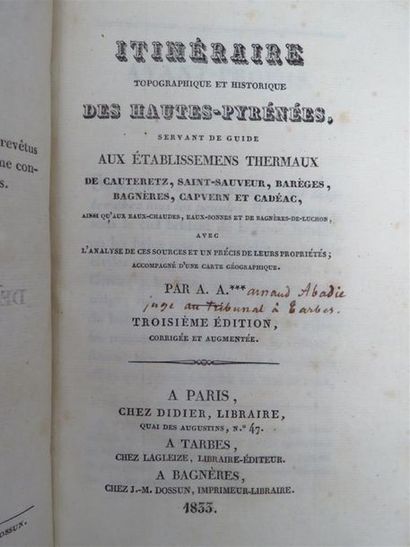 null ABADIE (Arnaud). Itinéraire topographique et historique des Hautes-Pyrénées,...