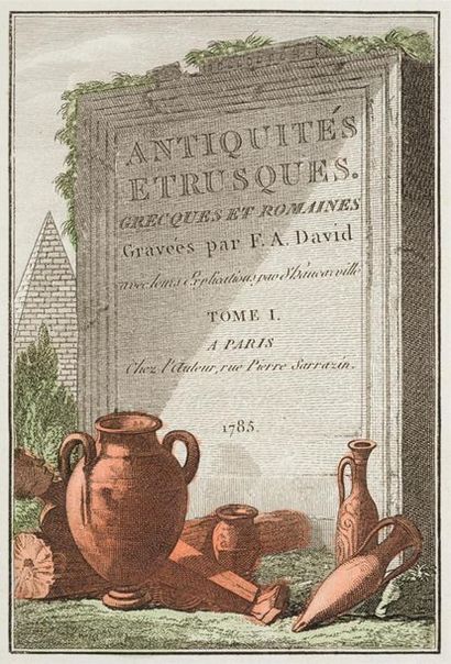 null [DAVID]. HANCARVILLE (Pierre-François Hugues). Antiquités Etrusques, grecques...