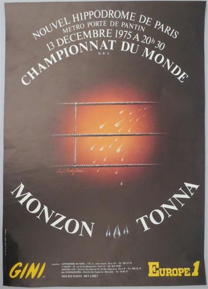 null Affiche de Boxe : Championnat du Monde "MONZON - TONNA" du 13 décembre 1975.
Signée...