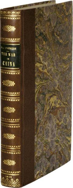 null [CHINE]. Mc PHERSON (Duncan). THE WAR IN CHINA. Narrative or the chinese expedition...
