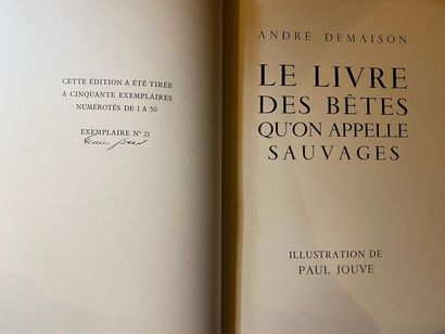 null DEMAISON (André). Le Livre des bêtes qu›on appelle sauvages. Paris - Lausanne,...