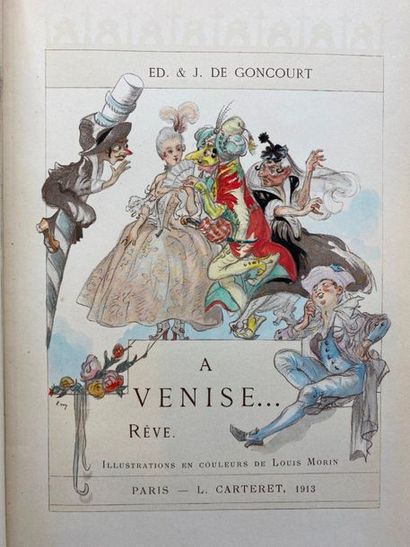 null GONCOURT (Edmond & Jules de). A Venise… Rêve. Paris, L. Carteret, 1913. Grand...