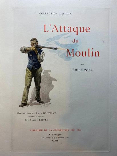 null ZOLA (Émile). L’Attaque du moulin. Paris, Librairie de la Collection des Dix...