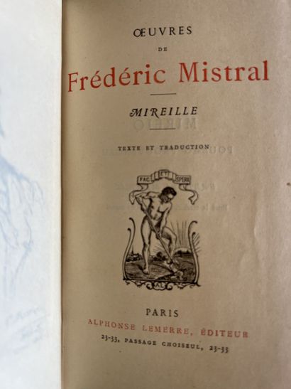 null Frederic MISTRAL. Three works with 3 shipments:
- Works, Mireille. In Paris...