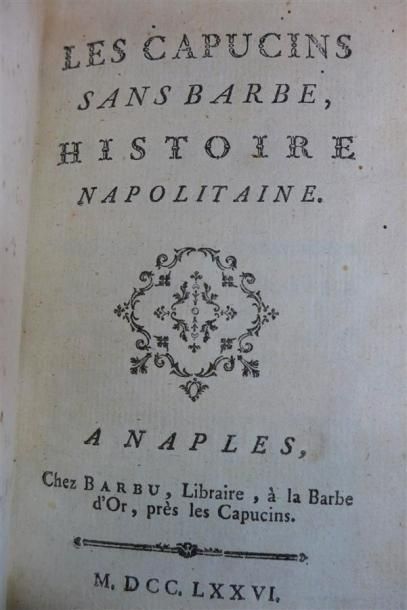 null [...] Les Capucins sans barbe, ... (Naples, Paris), 1776, [Caraccioli] Le Livre...
