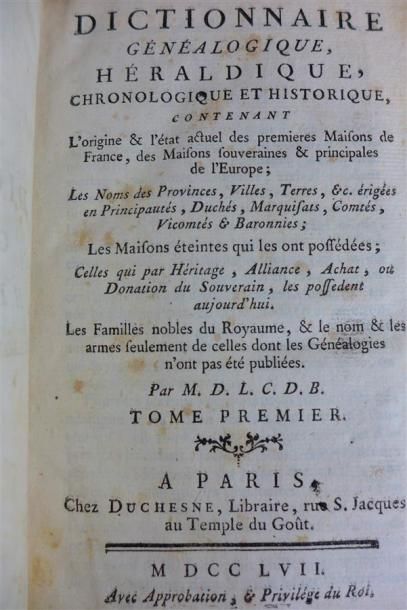null LA CHESNAYE DES BOIS : Dictionnaire Généalogique Héraldique. Paris, Duchesne,...
