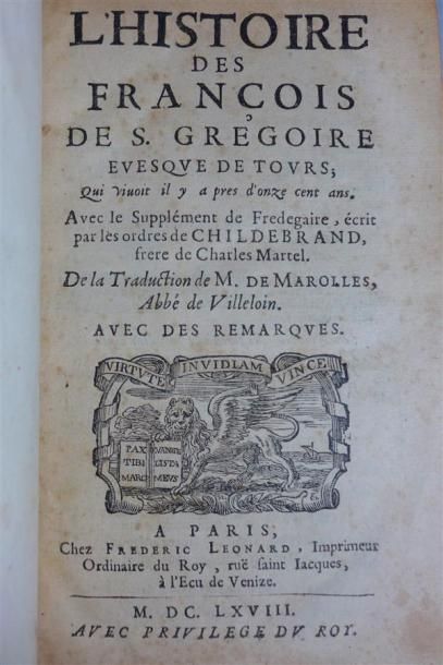 null S. GREGOIRE (Eveque de Tours) : L'Histoire descFrançois (traduit par M. de Marolles),...