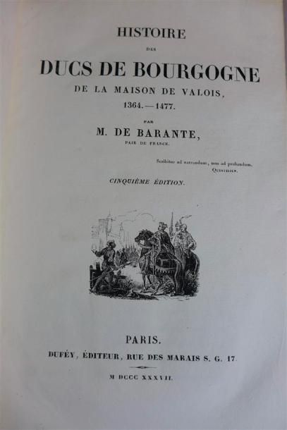 null BOURGOGNE : BARANTE (P. de) : Histoire des Ducs de Bourguogne de la Maison de...