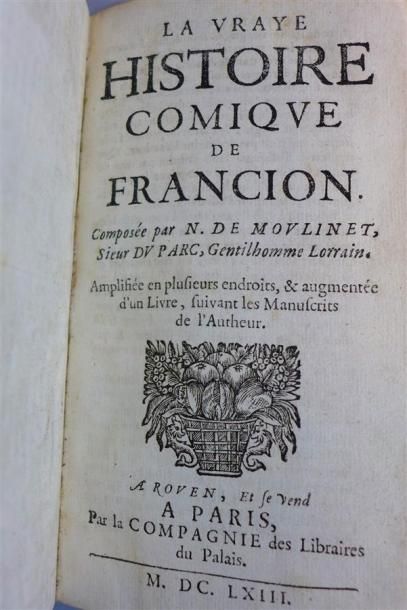 null - SOREL : La Vraye Histoire comique de Francion. Rouen et Paris, 1663 ; in-12,...
