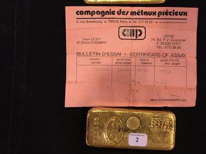 null Un lingot d'or n° 730500
Poids indiqué 997,2 g
Bulletin d'essai CMP en date...