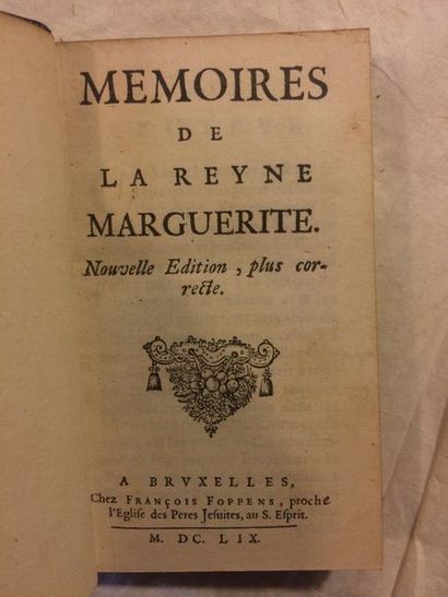 null [MARGUERITE de FRANCE]. Memoires de la Reyne Marguerite. À Bruxelles, Chez François

Foppens,...