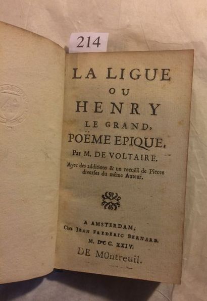 null [VOLTAIRE]. La Ligue ou Henry le Grand, poëme epique […]. À Amsterdam, Chez...
