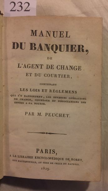 null [BANQUE]. PEUCHET (Jacques). Manuel du banquier, de l’agent de change et du...